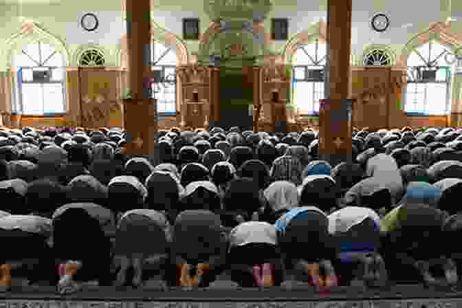 A Group Of Muslims Praying In A Mosque The Islam Of Our Era