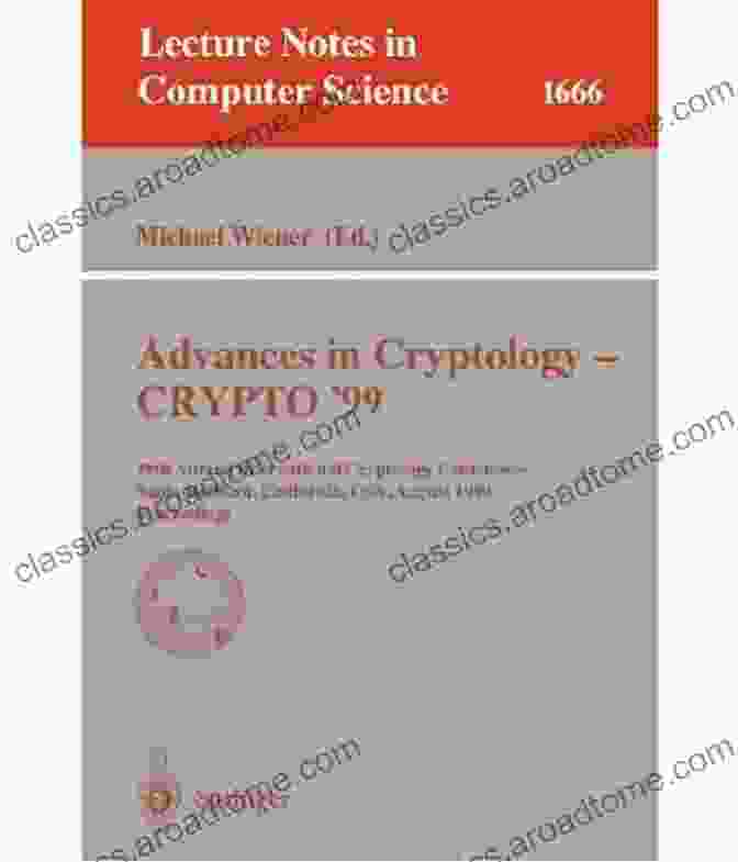 Advances In Cryptology Crypto 2024 Book Cover Advances In Cryptology CRYPTO 2024: 37th Annual International Cryptology Conference Santa Barbara CA USA August 20 24 2024 Proceedings Part III (Lecture Notes In Computer Science 10403)