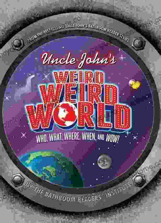 Author 4 Uncle John S Weird Weird World: EPIC (Weird Weird World)