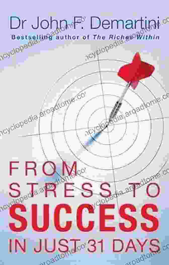 Book Cover: From Stress To Success In Just 31 Days From Stress To Success In Just 31 Days