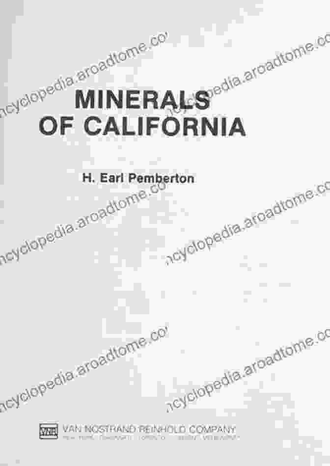 Book Cover Of Minerals Of California By Earl Pemberton Minerals Of California H Earl Pemberton