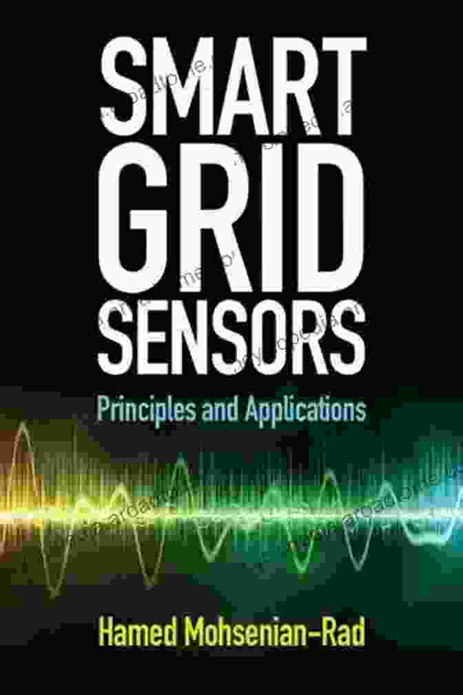 Book Cover Of Smart Grid Sensors: Principles And Applications Smart Grid Sensors: Principles And Applications