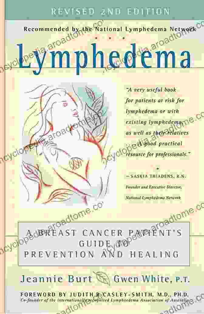 Breast Cancer Patient Guide To Prevention And Healing Book Cover Lymphedema: A Breast Cancer Patient S Guide To Prevention And Healing