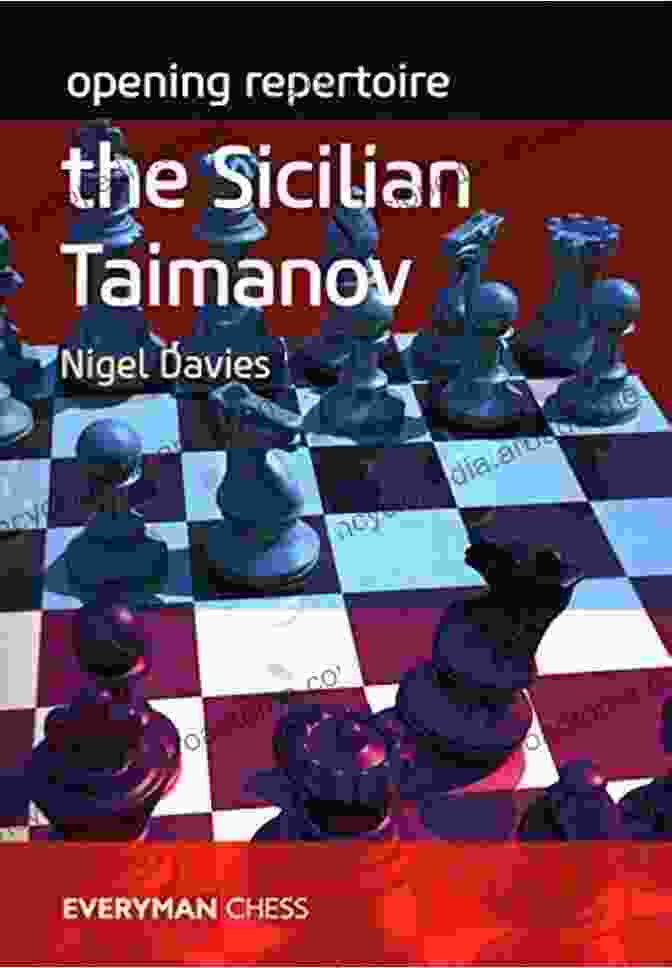 Chess Explained: The Taimanov Sicilian Book Cover Chess Explained: The Taimanov Sicilian