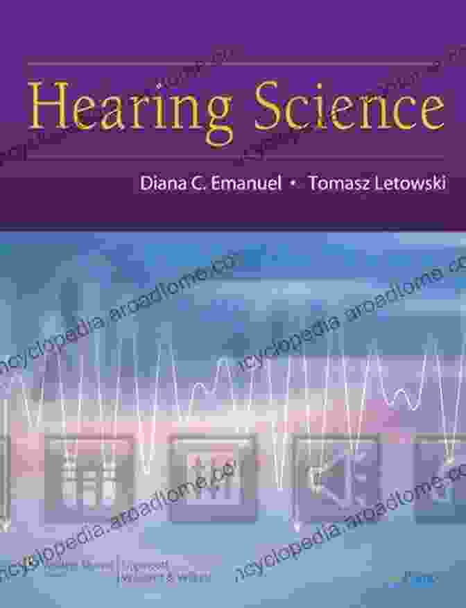 Cover Of The Book 'Hearing Science' By Diana Emanuel Hearing Science Diana C Emanuel