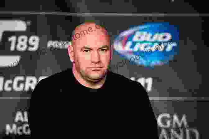 Dana White, Co Founder And President Of UFC Into The Cage: The Rise Of UFC Nation