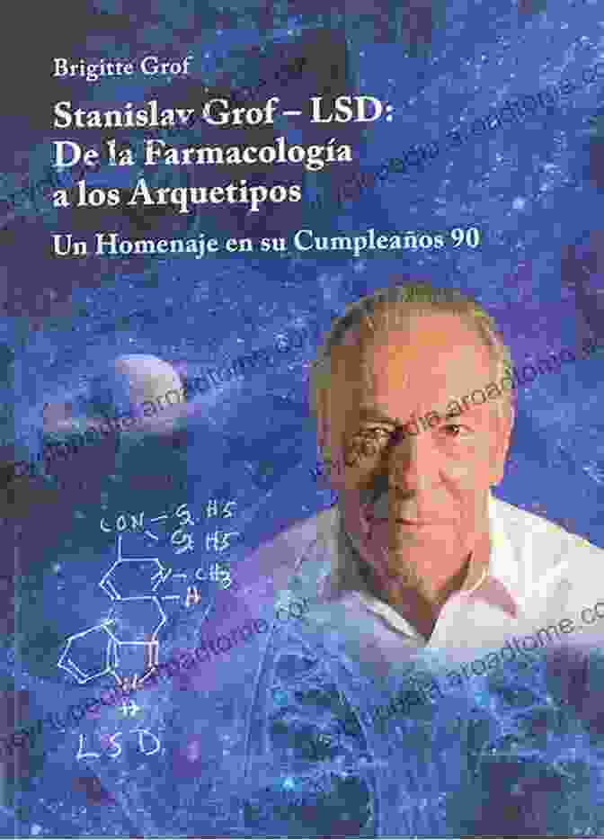 Dr. Stanislav Grof Facilitating An LSD Assisted Therapy Session LSD And The Mind Of The Universe: Diamonds From Heaven