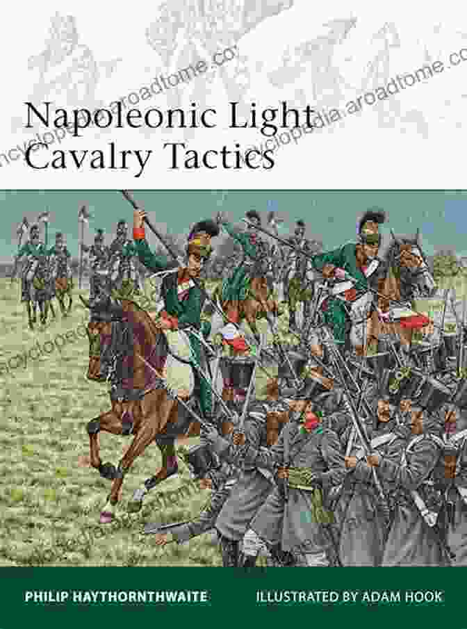 Elite 196: Napoleonic Light Cavalry Tactics Cover Napoleonic Light Cavalry Tactics (Elite 196)