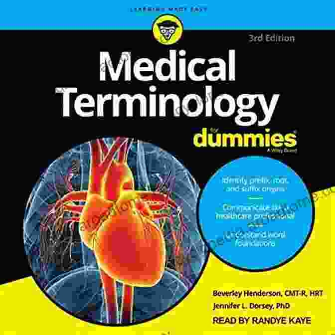 Medical Terminology For Dummies Book Cover Medical Terminology For Dummies Beverley Henderson