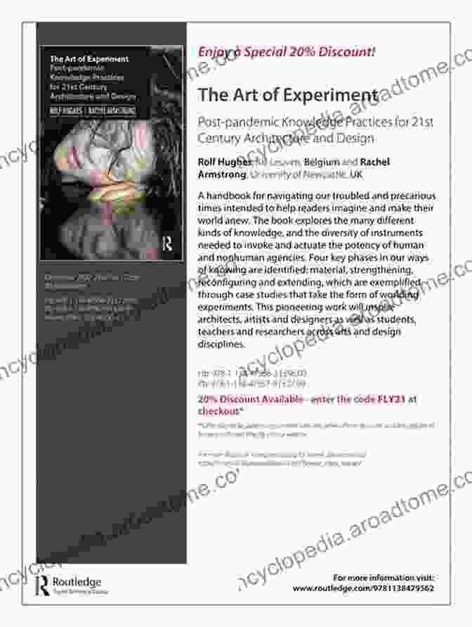 Post Pandemic Knowledge Practices For 21st Century Architecture And Design Book Cover The Art Of Experiment: Post Pandemic Knowledge Practices For 21st Century Architecture And Design