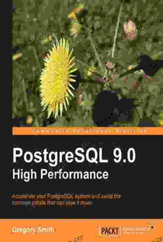 PostgreSQL High Performance Book Cover By Gregory Smith PostgreSQL 9 0 High Performance Gregory Smith