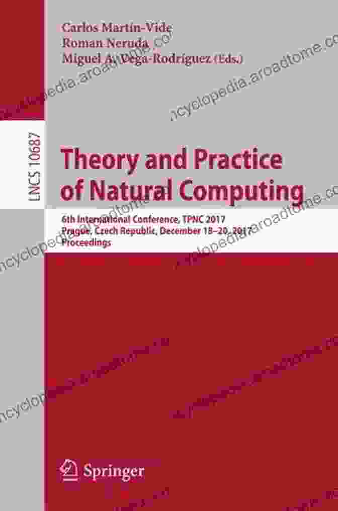 Speaker 1 Theory And Practice Of Natural Computing: Fourth International Conference TPNC 2024 Mieres Spain December 15 16 2024 Proceedings (Lecture Notes In Computer Science 9477)