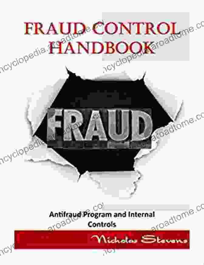 The Fraud Control Handbook: Antifraud Program And Internal Controls Fraud Control Handbook: Antifraud Program And Internal Controls