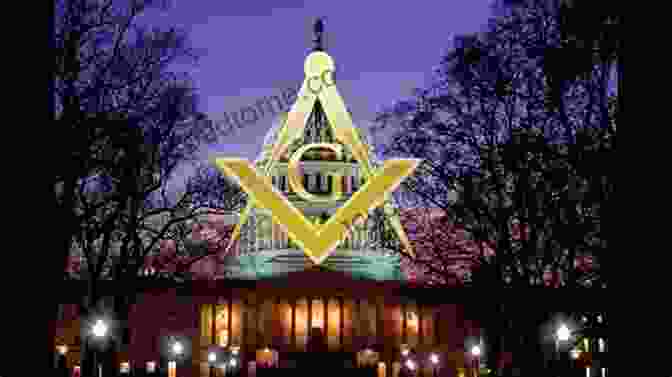 The Masonic Triad Of Washington D.C. The Secret Architecture Of Our Nation S Capital: The Masons And The Building Of Washington D C