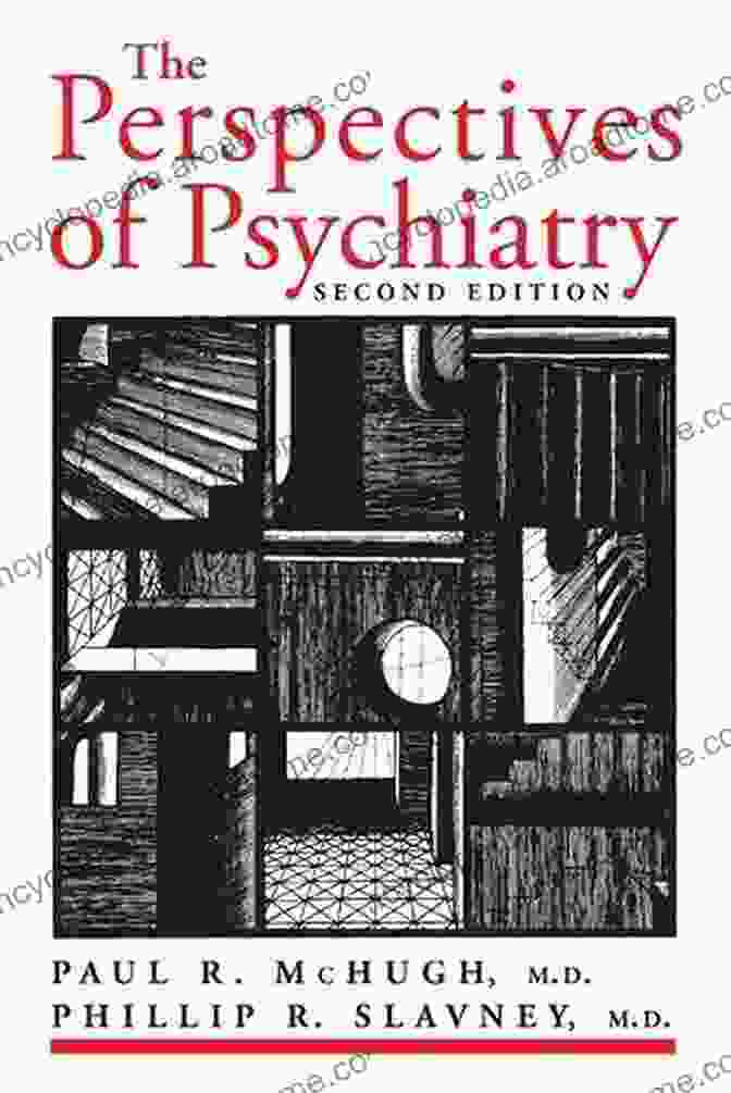 The Perspectives Of Psychiatry Book Cover The Perspectives Of Psychiatry Paul R McHugh