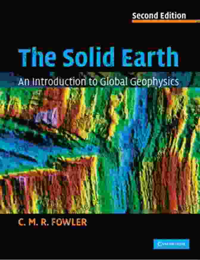 The Solid Earth Book Cover The Solid Earth: An To Global Geophysics