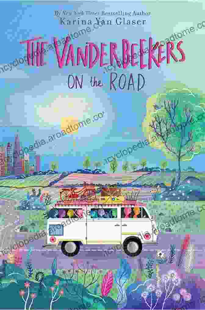 The Vanderbeekers On The Road Book Cover Vanderbeekers On The Road (The Vanderbeekers 6)