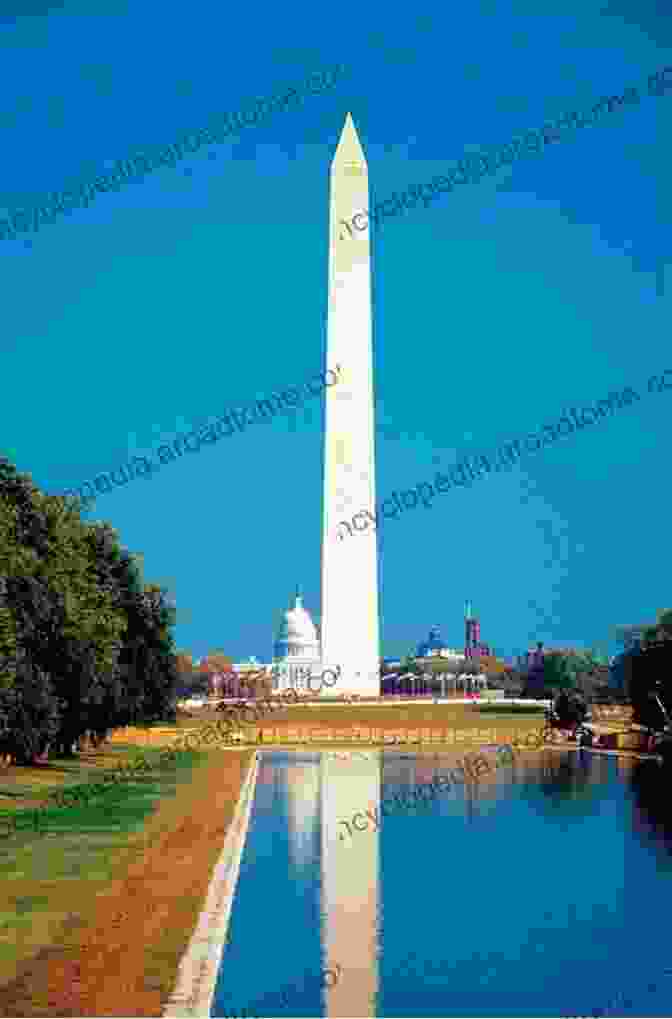 The Washington Monument In Washington D.C. The Secret Architecture Of Our Nation S Capital: The Masons And The Building Of Washington D C