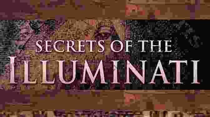 Unleash The Secrets Of The Illuminati: Discover The Truths Hidden In The Shadows Confessions Of An Illuminati Volume I: The Whole Truth About The Illuminati And The New World Free Download