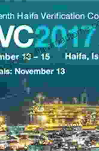 Hardware And Software: Verification And Testing: 11th International Haifa Verification Conference HVC 2024 Haifa Israel November 17 19 2024 Proceedings Notes In Computer Science 9434)