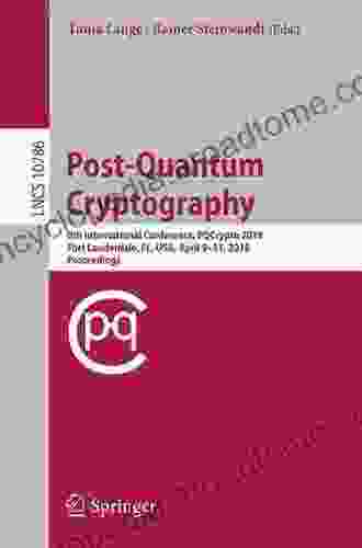 Post Quantum Cryptography: 9th International Conference PQCrypto 2024 Fort Lauderdale FL USA April 9 11 2024 Proceedings (Lecture Notes In Computer Science 10786)
