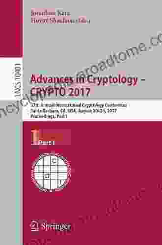 Advances In Cryptology CRYPTO 2024: 37th Annual International Cryptology Conference Santa Barbara CA USA August 20 24 2024 Proceedings Part III (Lecture Notes In Computer Science 10403)
