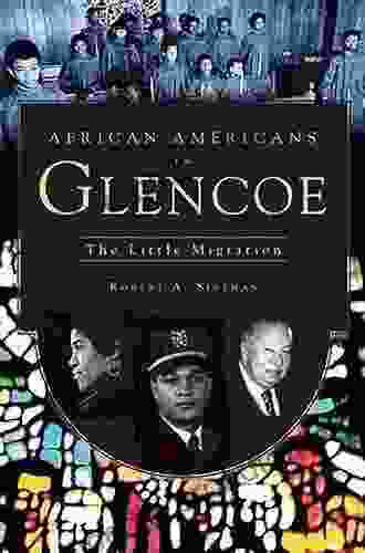 African Americans In Glencoe: The Little Migration (American Heritage)