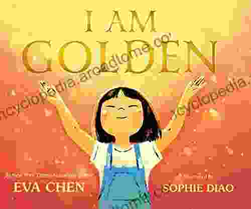 I Am Golden Eva Chen