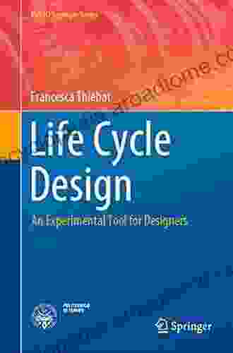 Life Cycle Design: An Experimental Tool for Designers (PoliTO Springer Series)