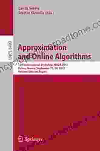 Approximation And Online Algorithms: 13th International Workshop WAOA 2024 Patras Greece September 17 18 2024 Revised Selected Papers (Lecture Notes In Computer Science 9499)