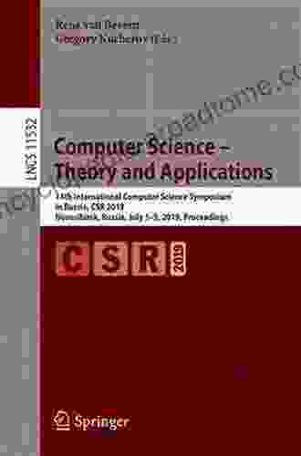 Computer Science Theory and Applications: 14th International Computer Science Symposium in Russia CSR 2024 Novosibirsk Russia July 1 5 2024 Proceedings Notes in Computer Science 11532)