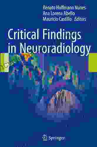 Critical Findings In Neuroradiology