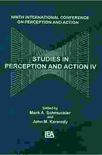 Studies in Perception and Action IV: Ninth Annual Conference on Perception and Action