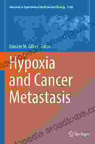 Hypoxia and Cancer Metastasis (Advances in Experimental Medicine and Biology 1136)