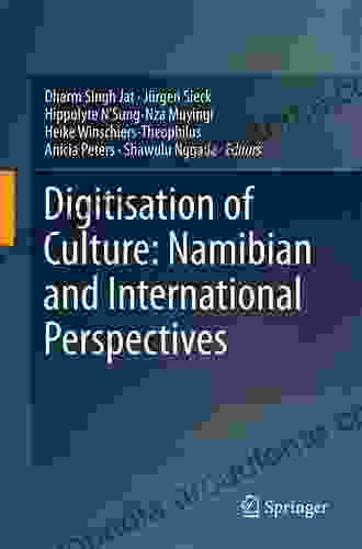 Digitisation Of Culture: Namibian And International Perspectives