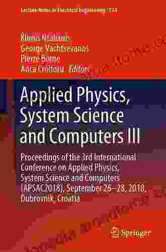 Applied Physics System Science And Computers III: Proceedings Of The 3rd International Conference On Applied Physics System Science And Computers (APSAC2024) Notes In Electrical Engineering 574)
