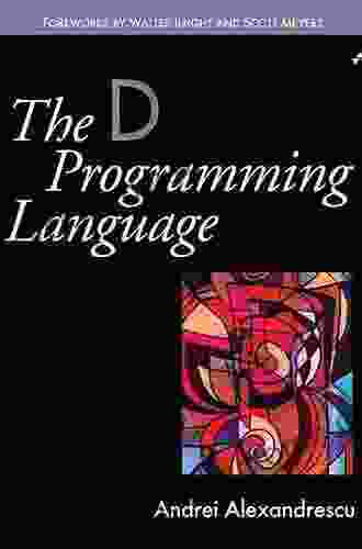 D Programming Language The Andrei Alexandrescu