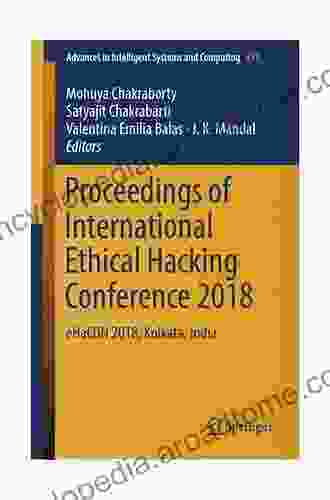 Proceedings Of International Ethical Hacking Conference 2024: EHaCON 2024 Kolkata India (Advances In Intelligent Systems And Computing 811)