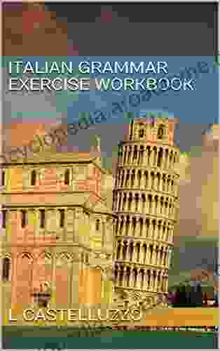 Italian Grammar Exercise Workbook Meghan Utters