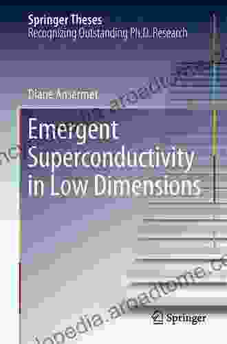 Emergent Superconductivity in Low Dimensions (Springer Theses)