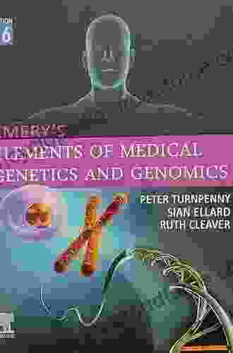 Emery s Elements of Medical Genetics