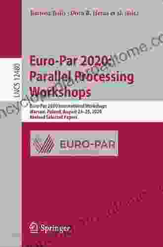 Euro Par 2024: Parallel Processing Workshops: Euro Par 2024 International Workshops Vienna Austria August 24 25 2024 Revised Selected Papers (Lecture Notes in Computer Science 9523)