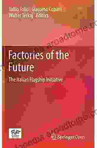 Factories Of The Future: The Italian Flagship Initiative