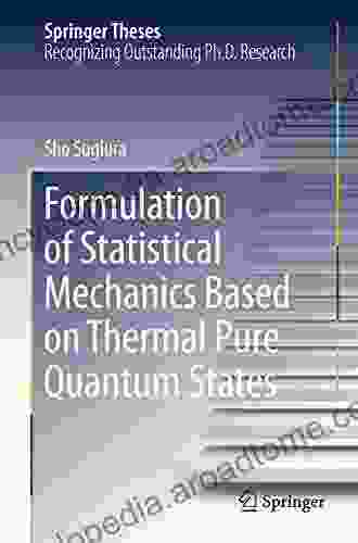 Formulation of Statistical Mechanics Based on Thermal Pure Quantum States (Springer Theses)