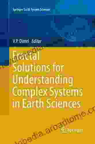 Fractal Solutions for Understanding Complex Systems in Earth Sciences (Springer Earth System Sciences)