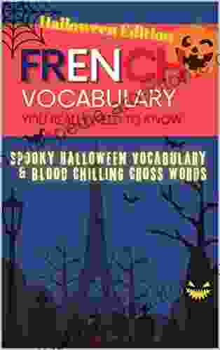 French Vocabulary You Really Need To Know: Halloween Edition