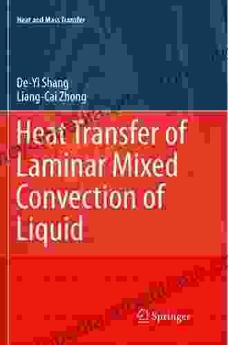 Heat Transfer Of Laminar Mixed Convection Of Liquid (Heat And Mass Transfer)