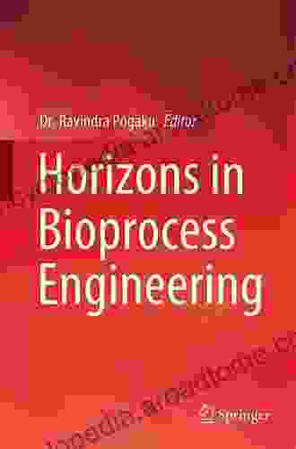 Horizons In Bioprocess Engineering