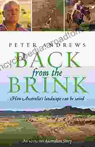 Back From The Brink: How Australia S Landscape Can Be Saved