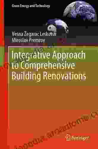 Integrative Approach to Comprehensive Building Renovations (Green Energy and Technology)